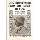 The Württemberger Landwehr-Infantry Regiment in World War One 1914-1918