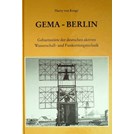 Gema: Birthplace of German Sonar and Radar