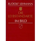 The Leibstandarte in Pictures