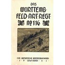 The Würrtemberger Field Artillery Regiment Nr. 116 in World War One