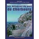 De Verdedigingswerken van de Haven van Cherbourg