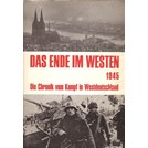 Het Einde in het Westen - Kroniek van de Strijd in West-Duitsland