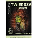 Fortress Torun - Fort Fortress - Travel Guide