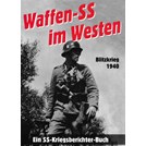 Waffen-SS in het Westen - Blitzkrieg 1940