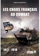 The French Tanks in Battle 1917-1918