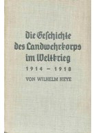 The History of the Landwehrkorps in World War One 1914-1918