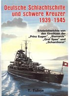 German Battleships and Heavy Cruisers 1939-1945