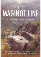 The Maginot Line - History and Guide