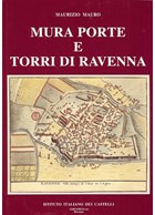 Muren, Poorten en Torens van Ravenna