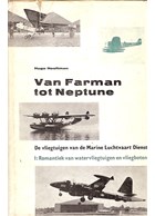 From Farman to Neptune - De Airplanes of the Marine Luchtvaart Dienst