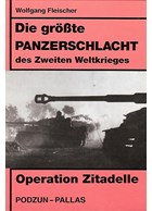 De grootste Tankslag van de Tweede Wereldoorlog: Operatie Zitadelle