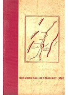 Fame and Fall of the Maginot Line