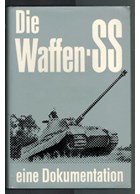 The Waffen-SS. A Documentary