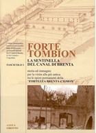 Fort Tombion - Wachtpost aan het Kanaal van Brenta