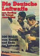 The German Luftwaffe from the North Cape to Tobruk 1939-1945