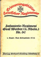 The History of the Infantry-Regiment Graf Werder (4th Rhein.) Nr. 30 in World war One 1914-1918
