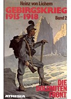War in the Alps 1915-1918 - Volumes 1, 2 & 3