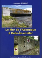 The Atlantic Wall at Belle-Ile-en-Mer