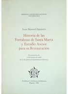 History of the Fortifications of Santa Maria and advisory Study for its Restoration