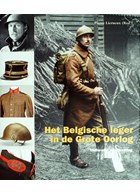 The Belgian Army in the Great War - Uniforms and Equipment