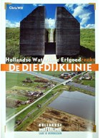 The Diefdijklinie - Dutch Waterline Heritage Series