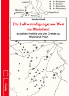 De Luchtverdedigingszone West in het Rijnland