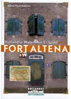 Fort Altena - Hollandse Waterlinie Erfgoed-Reeks