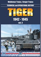 Tiger - Technische en Operationele Geschiedenis Deel 3 - 1942-1945
