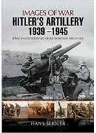 Hitler's Artillery 1939-1945
