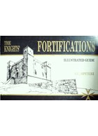 The Knights Fortifications