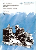 De Duitse Radio - Communicatie - Zenders - Band 2: De Tweede Wereldoorlog