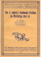 The 2nd (Württ.) Landwehr-Division in World War One 1914-1918