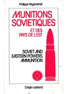Munitie van de Sovjets en de Oostelijke Machten