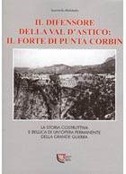De Verdediger van de Val d'Astico: Het Fort van de Punta Corbin