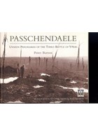 Passchendaele - Unseen Panoramas of the Third Battle of Ypres