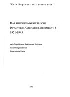 The Rheinisch-Westfälische Infanterie-/Grenadier-Regiment 18 1921-1945