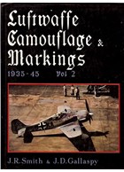 Luftwaffe Camouflage & Markings 1935-45 Volume 2