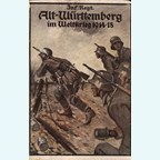The Infantry Regiment "Alt Württemberg" (3rd. Württ.) Nr. 121 in World War One 1914-1918