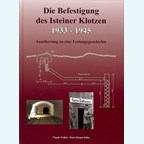 C. Fröhle / H.J. Kühn Die Befestigung des Isteiner Klotzes 1933-1945