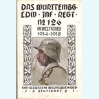 The Württemberger Landwehr-Infantry Regiment in World War One 1914-1918