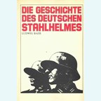 The History of the German Steel Helmet from 1915 to 1945