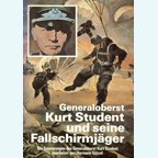 General Kurt Student and his Paratroops