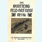 The Würrtemberger Field Artillery Regiment Nr. 116 in World War One