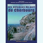 De Verdedigingswerken van de Haven van Cherbourg