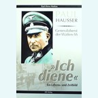 Paul Hausser - Generaloberst of the Waffen-SS