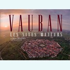 Vauban - The Major Sites