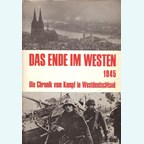 Het Einde in het Westen - Kroniek van de Strijd in West-Duitsland