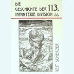 The History of the 113th Infanterie-Division