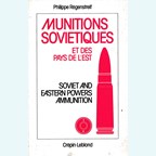 Soviet and Eastern Powers Ammunition