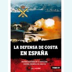 The Spanish coastal Defences - Volume IV